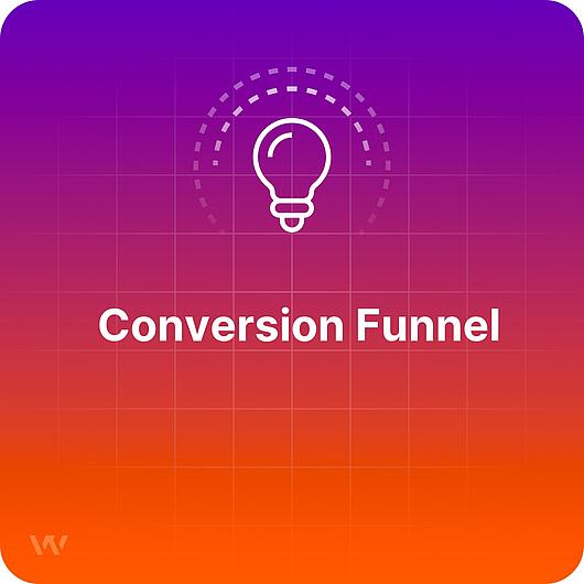 What is a Conversion Funnel? What is a Conversion Funnel?